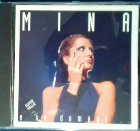 Accords et paroles E Se Domani Mina