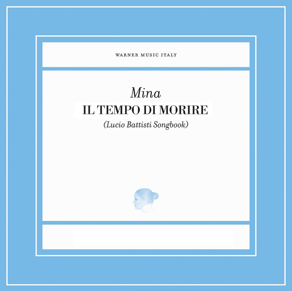 Accords et paroles Il Tempo Di Morire Mina