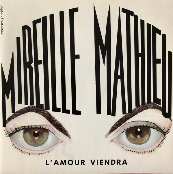 Accords et paroles L'amour viendra Mireille Mathieu