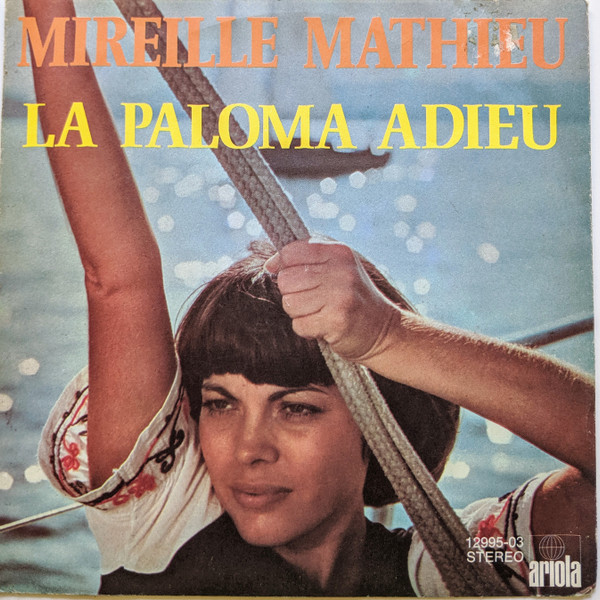 Accords et paroles La Paloma adieu Mireille Mathieu