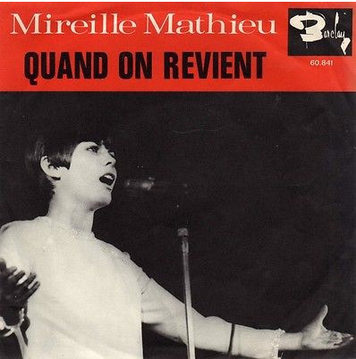 Accords et paroles Quand On Revient Mireille Mathieu