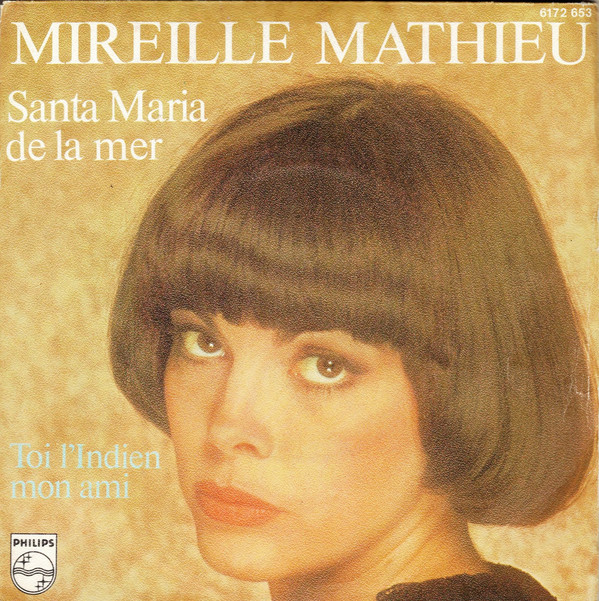 Accords et paroles Santa Maria de la mer Mireille Mathieu