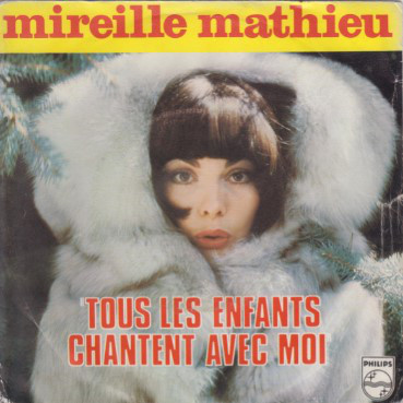 Accords et paroles Tous les enfants chantent avec moi Mireille Mathieu