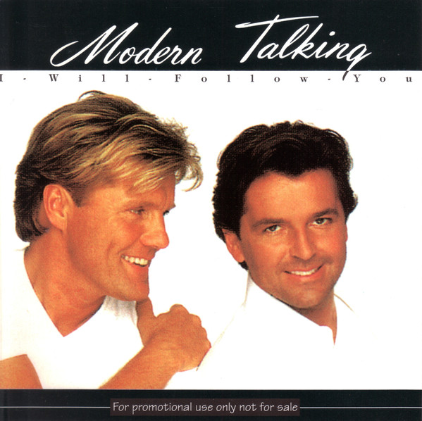 Accords et paroles I Will Follow You Modern Talking