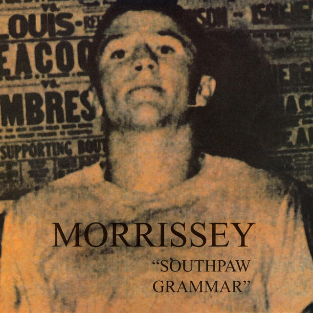 Accords et paroles Do Your Best And Dont Worry Morrissey
