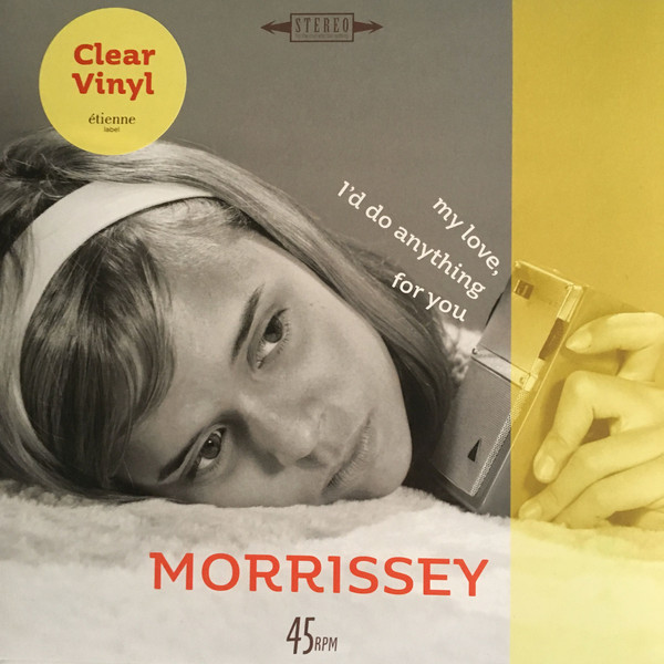 Accords et paroles My Love Id Do Anything For You Morrissey