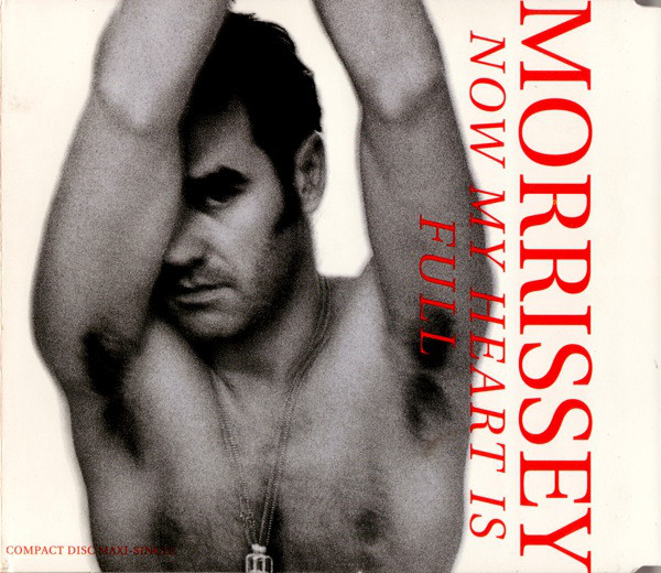 Accords et paroles Now My Heart Is Full Morrissey