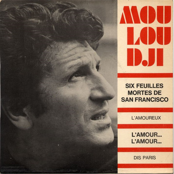 Accords et paroles Six feuilles mortes de San Francisco Mouloudji