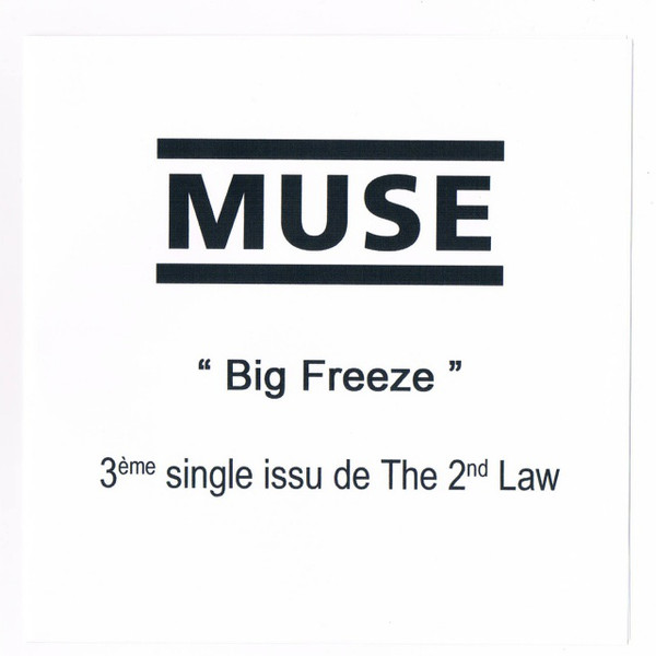 Accords et paroles Big Freeze Muse