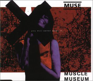 Accords et paroles Muscle Museum Muse