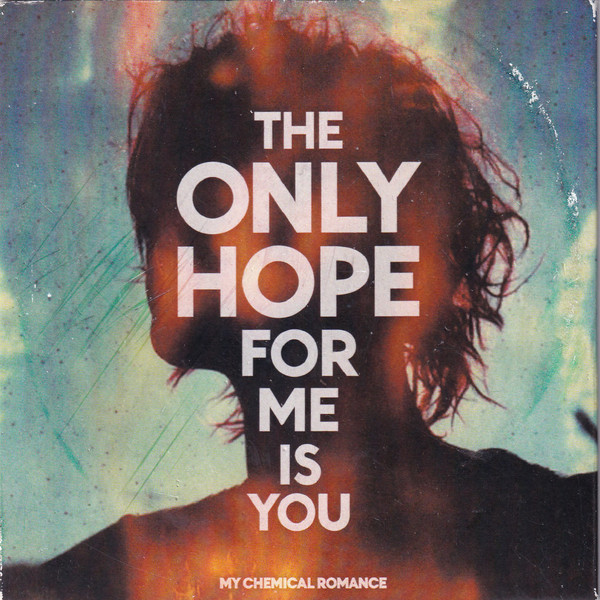 Accords et paroles The Only Hope For Me Is You My Chemical Romance