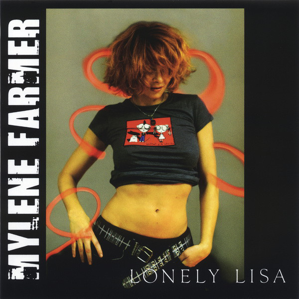 Accords et paroles Lonely Lisa Mylène Farmer