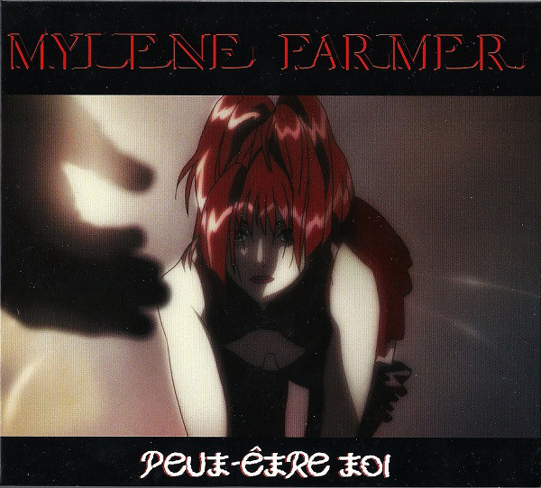 Accords et paroles Peut-être toi Mylène Farmer