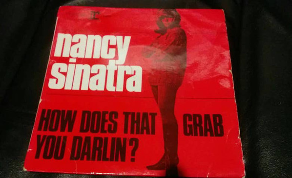 Accords et paroles How Does That Grab You, Darlin'? Nancy Sinatra