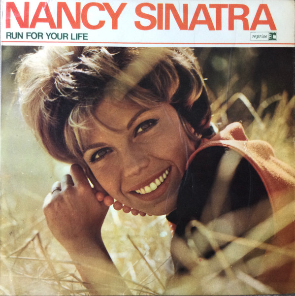 Accords et paroles Run For Your Life Nancy Sinatra