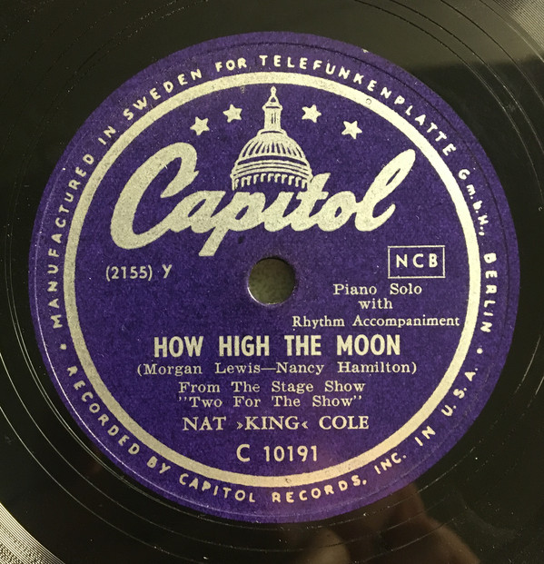 Accords et paroles How High The Moon Nat King Cole