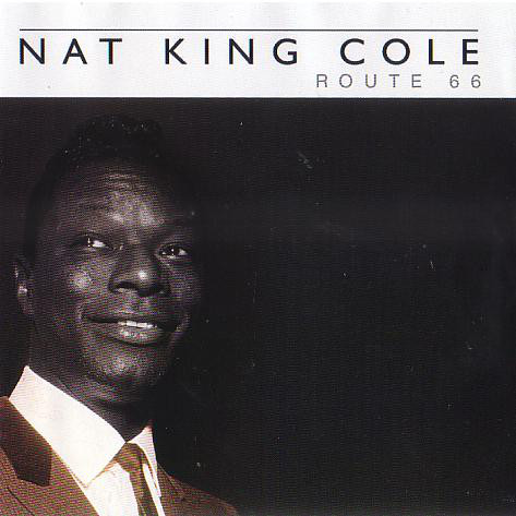 Accords et paroles Route 66 Nat King Cole