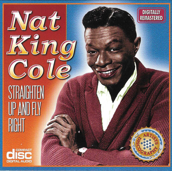 Accords et paroles Straighten Up And Fly Right Nat King Cole