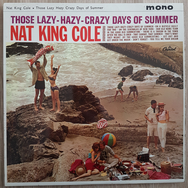 Accords et paroles Those Lazy Hazy Crazy Days Of Summer Nat King Cole