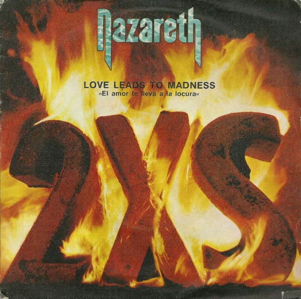 Accords et paroles Love Leads To Madness Nazareth