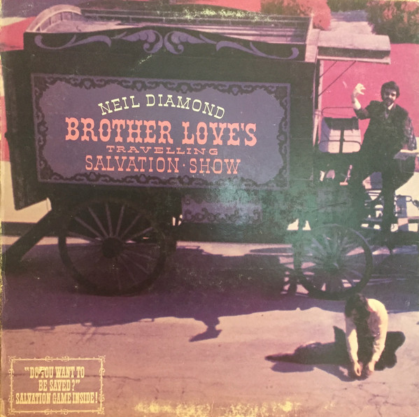 Accords et paroles Brother Love's Travellin' Salvation Show Neil Diamond