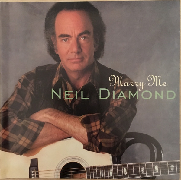 Accords et paroles Marry Me Neil Diamond