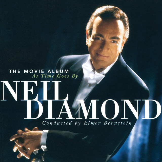 Accords et paroles True Love Neil Diamond