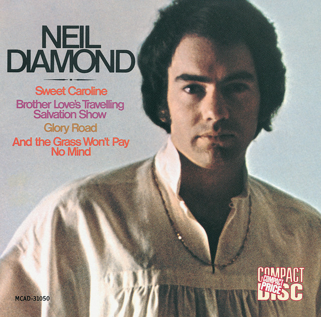 Accords et paroles Youre So Sweet Horseflies Keep Hangin Round Your Face Neil Diamond