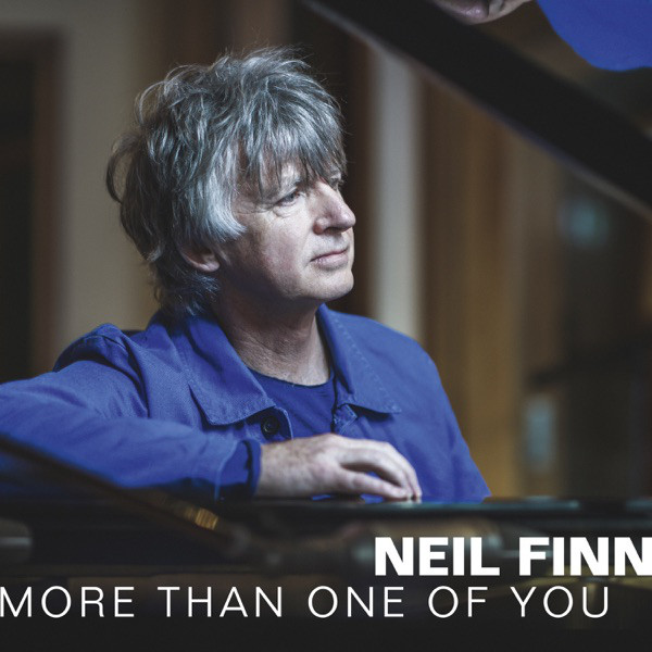 Accords et paroles More Than One Of You Neil Finn