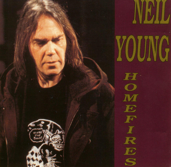 Accords et paroles Homefires Neil Young