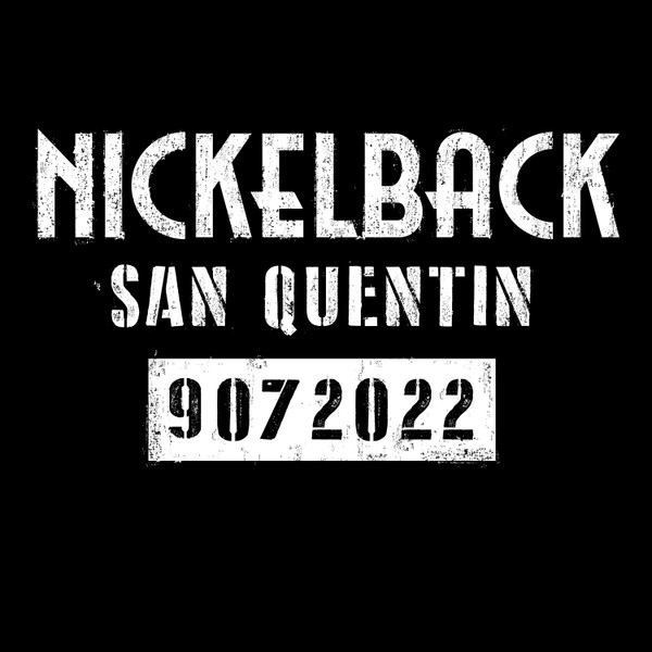 Accords et paroles San Quentin Nickelback