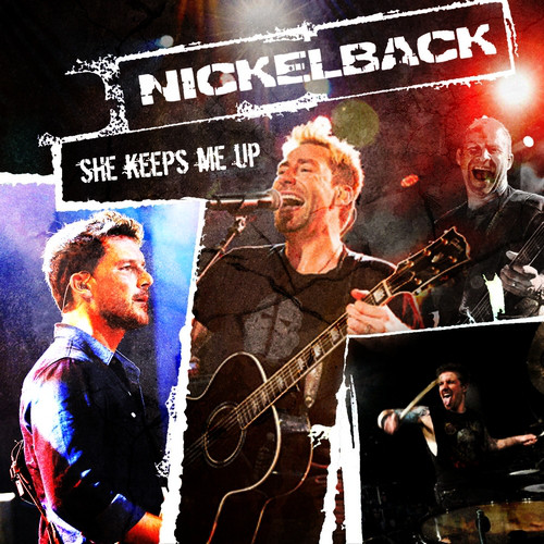 Accords et paroles She Keeps Me Up Nickelback