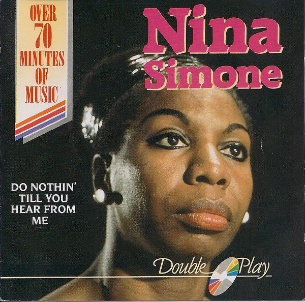 Accords et paroles Do Nothin' Till You Hear From Me Nina Simone