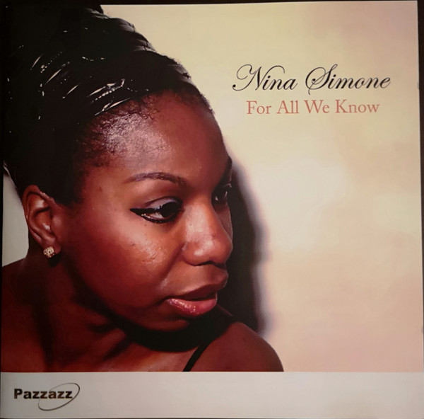 Accords et paroles For All We Know Nina Simone