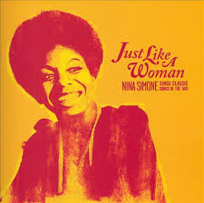 Accords et paroles Just Like A Woman Nina Simone