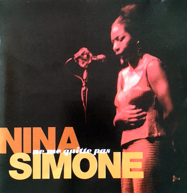 Accords et paroles Ne Me Quitte Pas Nina Simone