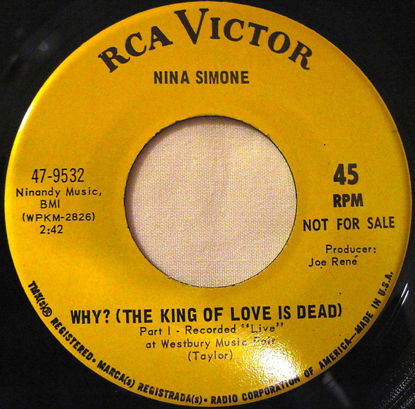 Accords et paroles Why The King Of Love Is Dead Nina Simone