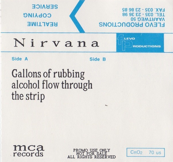 Accords et paroles Gallons Of Rubbing Alcohol Flow Through The Strip Nirvana