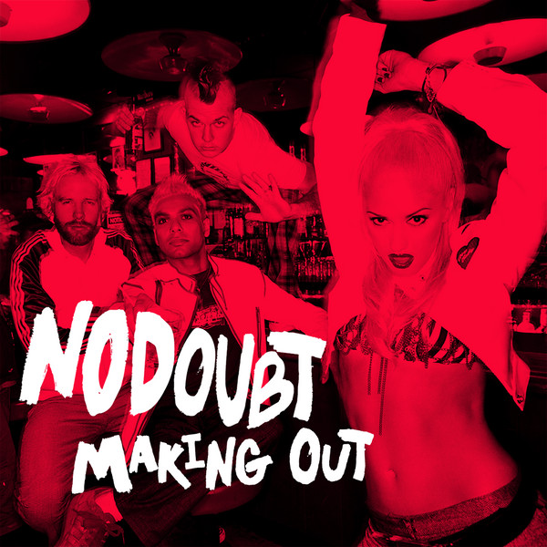 Accords et paroles Making Out No Doubt