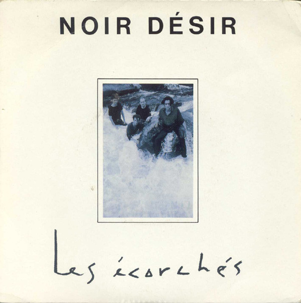 Accords et paroles Les écorchés Noir Désir