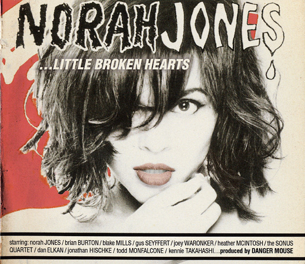 Accords et paroles Little Broken Hearts Norah Jones