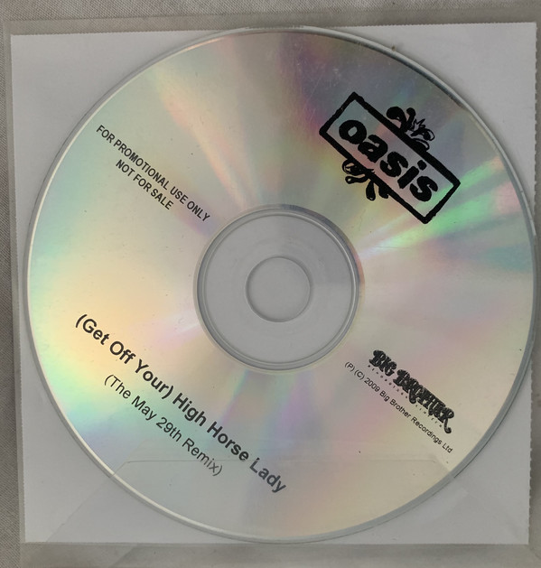 Accords et paroles Get Off Your High Horse Lady Oasis