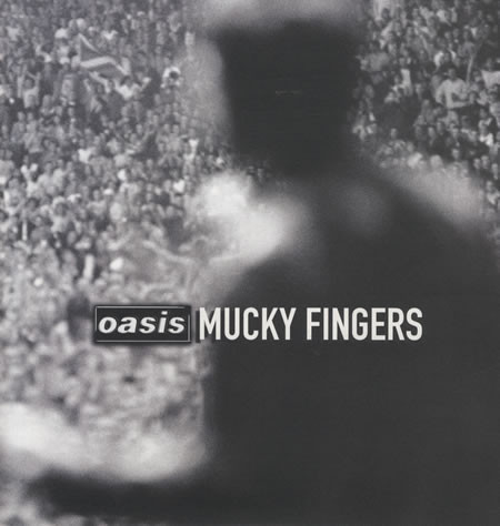 Accords et paroles Mucky Fingers Oasis