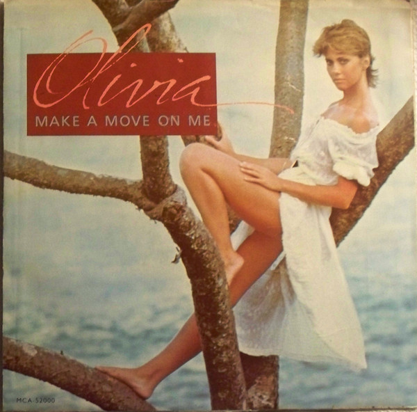 Accords et paroles Make a move on me Olivia Newton-John