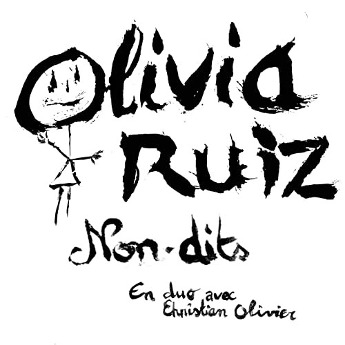 Accords et paroles Non-Dits Olivia Ruiz