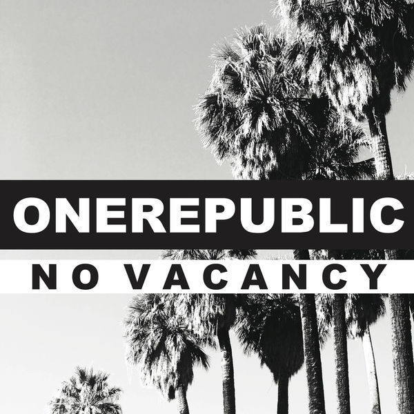 Accords et paroles No Vacancy One Republic