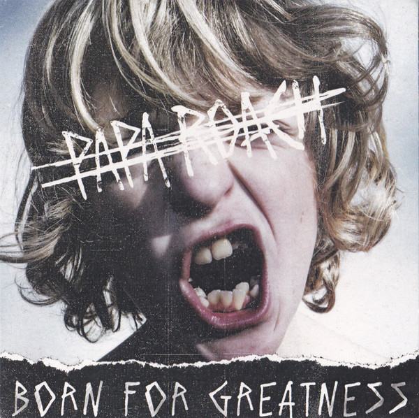 Accords et paroles Born For Greatness Papa Roach