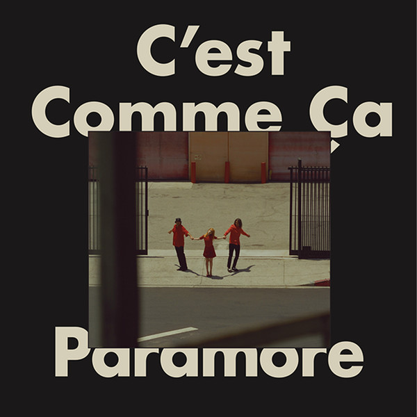 Accords et paroles Cest Comme Ca Paramore