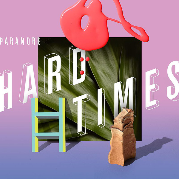 Accords et paroles Hard Times Paramore