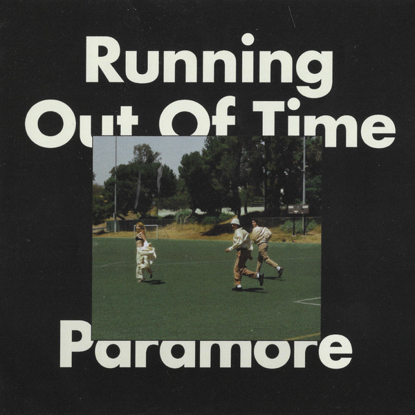 Accords et paroles Running Out Of Time Paramore